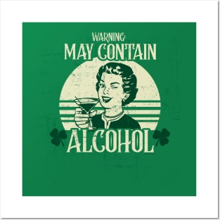 May Contain Alcohol Funny Women's St. Patrick's Day Posters and Art